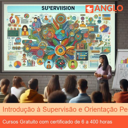 Introdução à Supervisão e Orientação Pedagógica